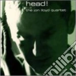 Jon Lloyd Quartet - Head cd