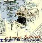 Eugene Chadbourne - I Talked To Death In.. cd