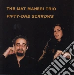 Mat Maneri Trio - Fifty-one Sorrows cd