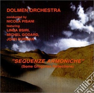 Dolmen Orchestra - Sequenze Armoniche cd musicale di DOLMEN ORCHESTRA