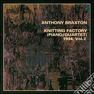 Anthony Braxton - Knitting Factory 2 cd musicale di BRAXTON ANTHONY