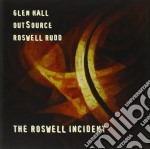 Glen Hall - The Roswell Incident