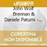 John Wolf Brennan & Daniele Patumi - Time Jumps Space Cracks