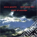 Slava Ganelin / Esti Kenan Ofri- Birds Of Passage cd