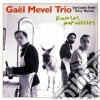 Gael Mevel Trio - Danses Paralleles cd