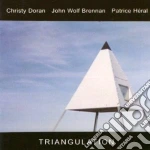 Christy Doran / J.W. Brennan / P. Heral - Triangulation cd