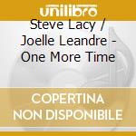 Steve Lacy / Joelle Leandre - One More Time cd