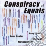 Fulcher / Standon / Brandt / Anderson - Conspiracy Of Equals cd