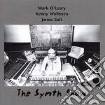 Mark O'Leary / K. Wollesen / J. Saft - The Synth Show cd