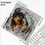 Frank Gratkowski / Bledsoe / Gramss / Lapin - Unplugged Mind cd