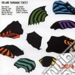 Roland Ramanan Tentet - London cd