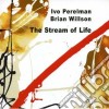 Ivo Perelman / Brian Wilson - The Stream Of Life cd