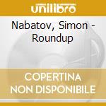 Nabatov, Simon - Roundup cd musicale di Nabatov, Simon