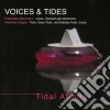 Voices & Tides - Tidal Affairs cd