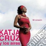 Katja Cruz Y Los Aires - Mi Corazon