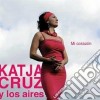 Katja Cruz Y Los Aires - Mi Corazon cd