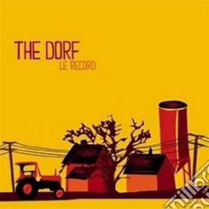Dorf (The) - Le Record cd musicale di Dorf The
