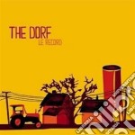 Dorf (The) - Le Record