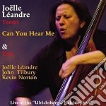 Joelle Leandre Tentet - Can You Hear Me