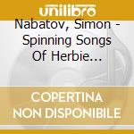 Nabatov, Simon - Spinning Songs Of Herbie Nichols cd