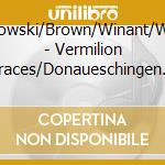 Gratkowski/Brown/Winant/Winkler - Vermilion Traces/Donaueschingen 2009 (2 Cd)