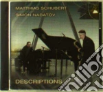 Matthias Schubert & Simon Nabatov - Descriptions cd
