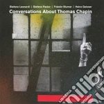 Leonardi, Pastor, Blumer - Conversation About Thomas Chapin cd