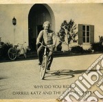 Darrel Katz And The Jca Orchestra - Why Do You Ride?