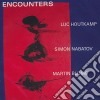 Houtkamp/Nabatov/Blume - Encounters cd