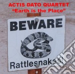 Actis Dato Quartet - Earth Is The Place