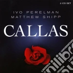 Ivo Perelman / Matthew Shipp - Callas (2 Cd) cd