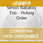 Simon Nabatov Trio - Picking Order cd