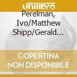 Perelman, Ivo/Matthew Shipp/Gerald Cleaver - The Art Of The Improv Trio Vol. 3 cd musicale di Perelman, Ivo/Matthew Shipp/Gerald Cleaver
