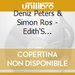 Deniz Peters & Simon Ros - Edith'S Problem cd musicale di Peters, Deniz & Simon Ros