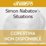 Simon Nabatov - Situations cd musicale di Simon Nabatov