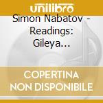 Simon Nabatov - Readings: Gileya Revisited cd