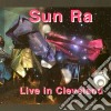Sun Ra - Live In Cleveland cd