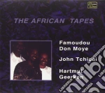 Famoudou Don Moye / John Tchicai / Hartmut Geerken - The African Tapes cd