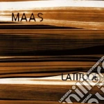 Maas - Latitude cd