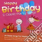 Happy Birthday And Classic Party Songs / Various cd