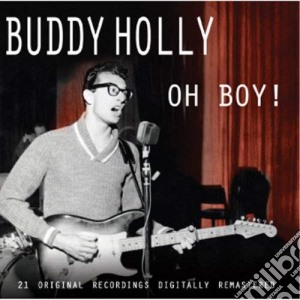 Buddy Holly - Oh Boy! cd musicale di Buddy Holly