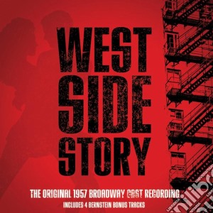 West Side Story: 1957 Original Broadway Cast cd musicale di Original Broadway Cast