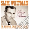 Slim Whitman - Rose Marie - The Essential cd musicale di Slim Whitman