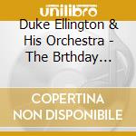 Duke Ellington & His Orchestra - The Brthday Sessions Vol.4 cd