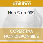 Non-Stop 90S cd