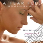 Tear Fell (A): 22 Tear Soaked Classics / Various cd