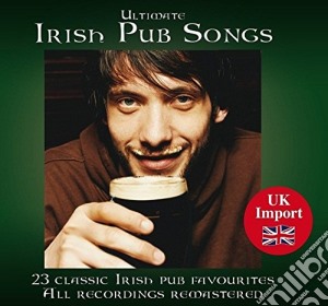 Irish Pub Songs / Various cd musicale