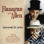 Flanagan And Allen - Flanagan And Allen - Underneath The Arch