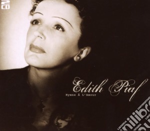 Edith Piaf - Hymne A l'Amour (2 Cd) cd musicale di Piaf, Edith