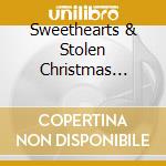 Sweethearts & Stolen Christmas Kisses cd